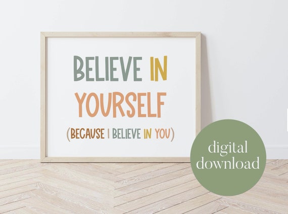 Believe In Yourself | Boho Classroom Decor, Motivational Classroom Poster, Digital Print, You Can Do It, Playroom Decor, Child Art