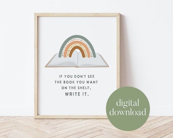 If You Don't See The Book You Want On The Shelf, Write It | Boho Classroom Decor, Classroom Poster, Digital Print, Playroom Decor, Child Art
