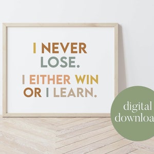 I Either Win or I Learn | Boho Classroom Decor, Classroom Poster, Digital Print, Playroom Decor, Child Art