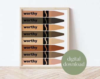 You Are Worthy | Diversity Wall Art, Classroom Decor, Digital Print, In This Together, Inclusive Wall Art, Political, Equality, Teacher Gift