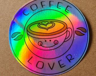 2 FOR ONE OFFER Coffee Lover holographic vinyl sticker