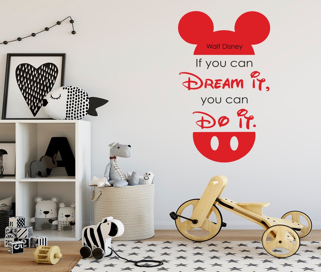 Mickey Mouse Spruch Aufkleber, Walt Disney Spruch Wandtatze, If you can