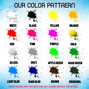 May include: A chart showing 16 different color swatches with the names of each color written below. The colors are white, black, yellow, orange, red, pink, purple, gold, silver, gray, apple green, dark green, light blue, dark blue, brown, and charcoal.