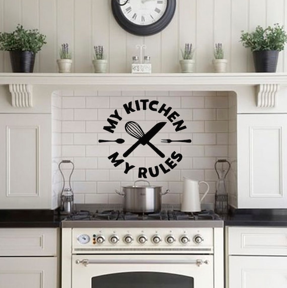 My Kitchen My Rules Decal Kitchen Decals Kitchen Quote Decal | Etsy