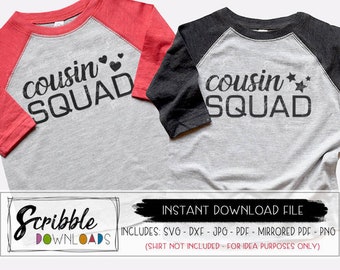 Cousins SVG Cousin squad SVG family Reunion svg Team Cousins cousin printable iron on svg pdf dxf  cute matching cousin diy shirts cricut