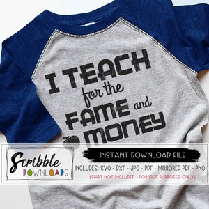 professor svg eu ensino svg engraçado humorístico camisa de professor ferro na fama e dinheiro svg dxf escola estudante presente cricut silhueta corte arquivo ensino
