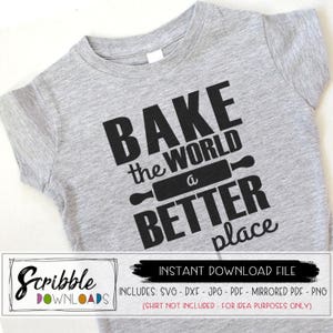 bake svg baker svg funny baking shirt iron on printable dxf svg PDF chef cook kitchen gift towel instant download cricut silhouette cut file