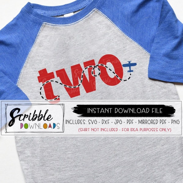 Two 2 Birthday airplane svg plane pilot bday svg 2 second first svg cut file DIY shirt printable iron on cricut silhouette 2nd popular cute