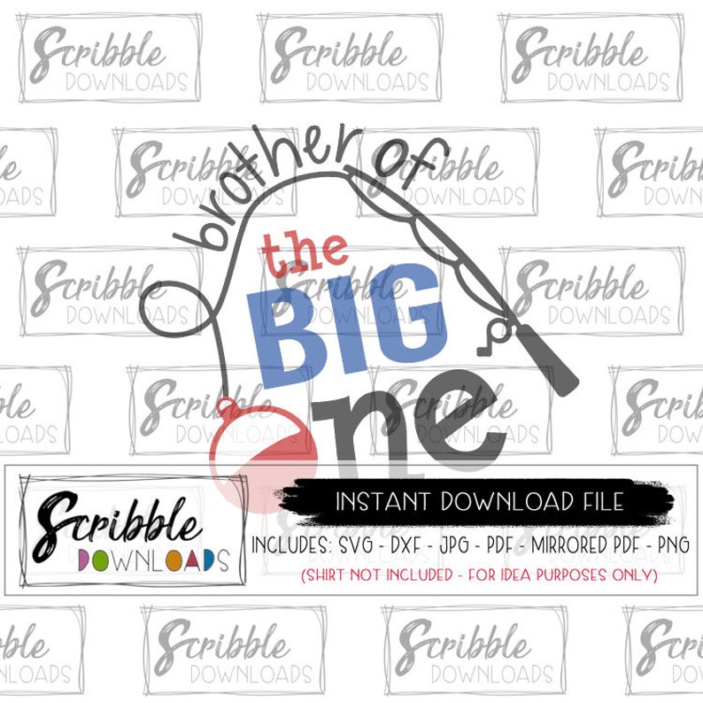 Download The Big One Svg Brother 1 One 1st First Birthday Fishing Fish Swim Party Cut File Silhouette Svg Bday Printable Iron On Diy Shirt Cricut 1 Craft Supplies Tools Paper Party