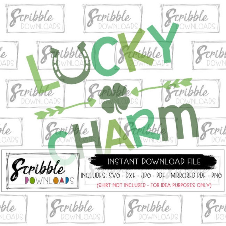 Lucky charm svg shamrock svg cut file silhouette cricut arrow boy girl kids st patricks clover lucky printable iron on shirt DIY PDF