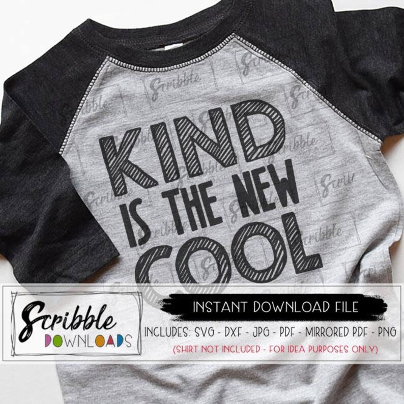 KIND is the New Cool SVG Kindness Dxf Be Kind Iron on Digital Etsy