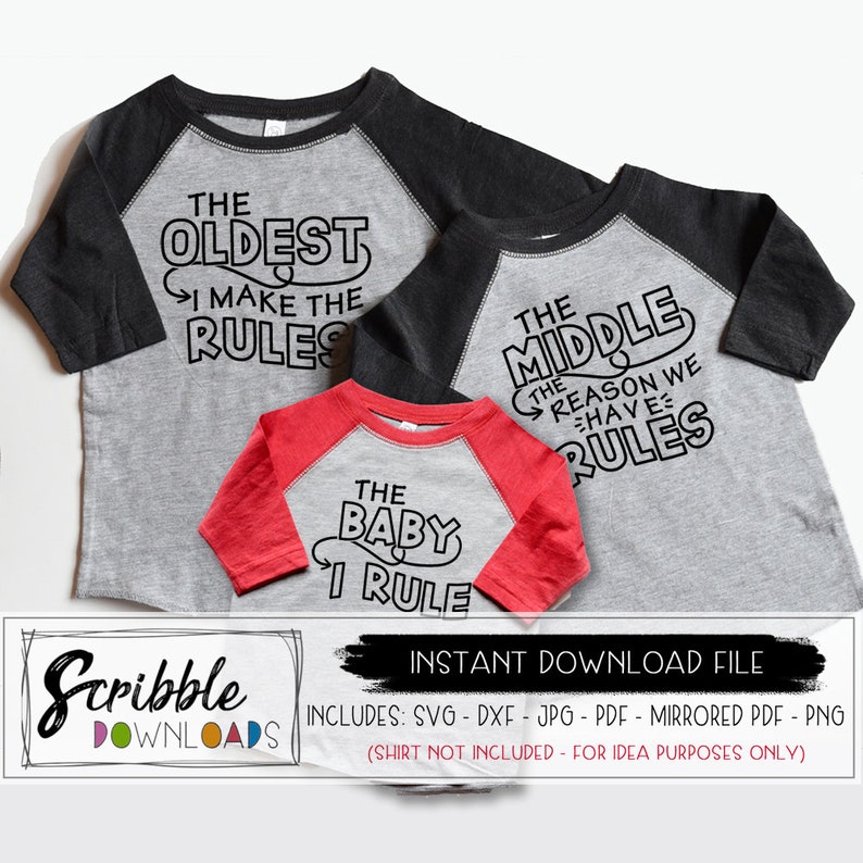 Download Sibling Rules svg Sibling Rivalry SVG Family Rules SVG printable diy shirt oldest child middle ...