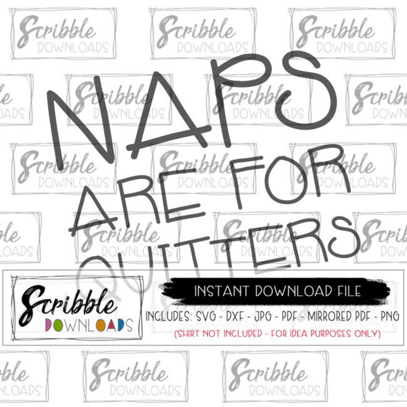 Download Mama Needs A Nap Svg Naps Are For Quitters Svg Cut File Silhouette Cricut Instant Dxf Pdf Mom Life Svg Humor Funny Mom And Me Gift Iron On Tools Craft Supplies
