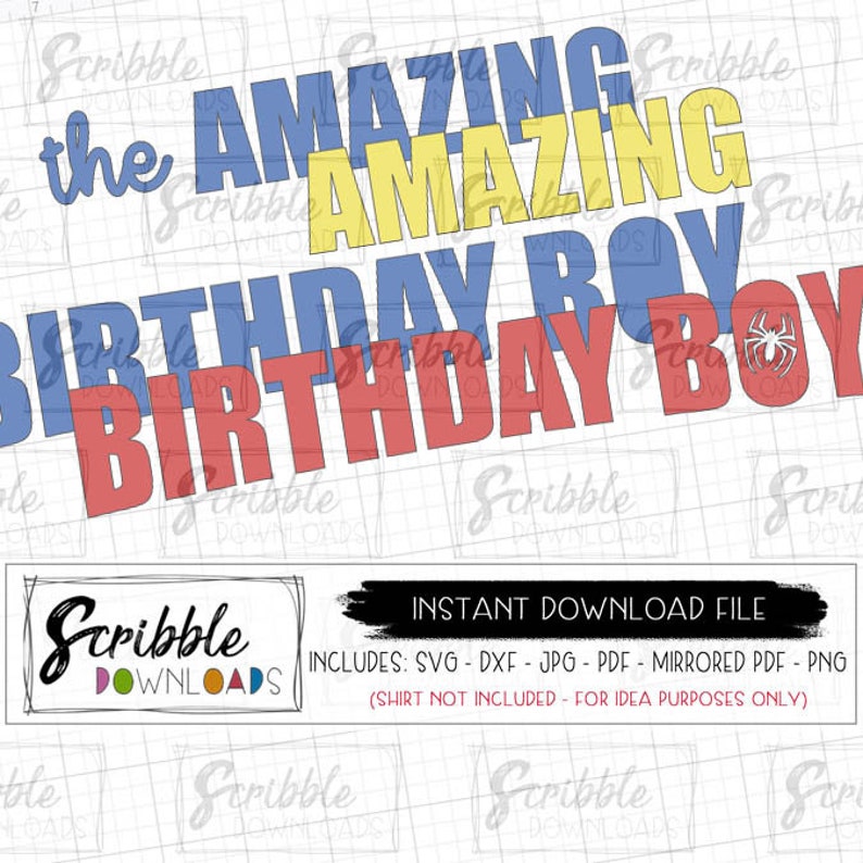 Download Birthday boy svg spiderman theme bday diy shirt iron on ...