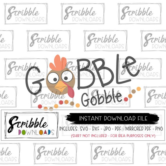 Thanksgiving Svg Gobble Gobble Turkey Dxf Svg Popular Kids Cut Etsy