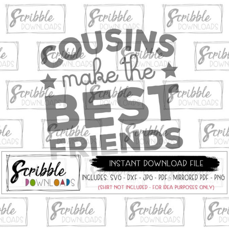 Download Cousins make the best friends SVG family reunion svg pdf ...