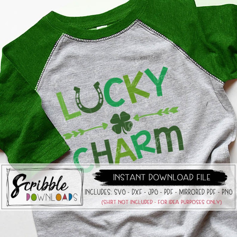 Lucky charm svg shamrock svg cut file silhouette cricut arrow boy girl kids st patricks clover lucky printable iron on shirt DIY PDF