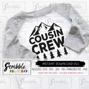 Cousins SVG Cousin DXF famille Reunion svg diy chemise Crazy Cousin Crew vinyle coupé fichier mignon correspondant cousin cricut silhouette été mtns randonnée