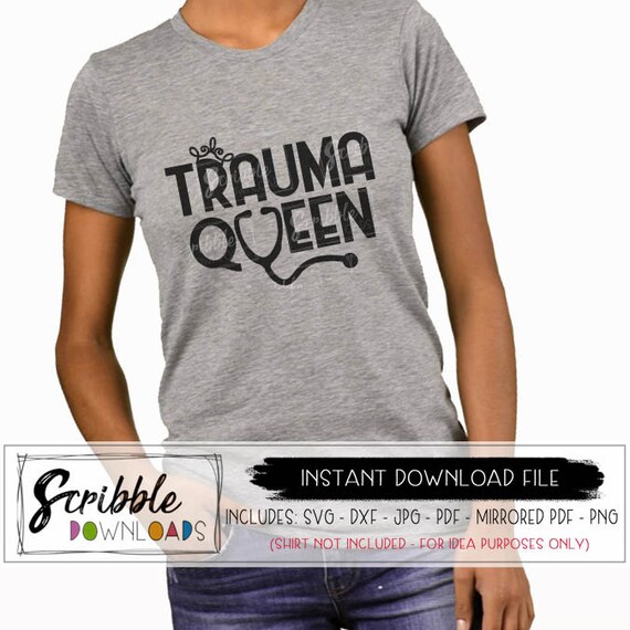 Download Nurse svg Funny nursing svg nurse shirt iron on trauma queen | Etsy