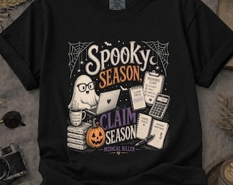 Comfort Colors Medical Biller Halloween Shirt • Spooky Claim Season Tee