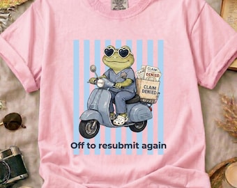 Comfort Colors Frog in Scrubs Tee - Scooter Ride with Claim-Denied