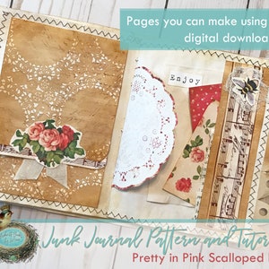 May include: A digital download kit for creating a junk journal with a scalloped edge. The kit includes a pattern and tutorial for a journal with a pink scalloped edge. The image shows a sample page with a floral design, lace, and music sheet paper.