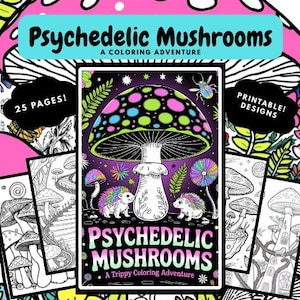 25 Mushroom Coloring Pages - Adults & Kids, Psychedelic Designs, Instant Download, SVG, PNG, PDF, Commercial Use, printable, digital art