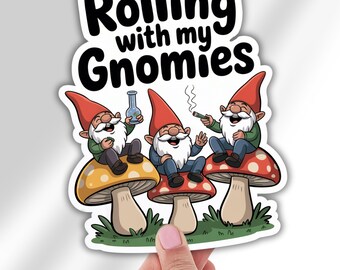 Funny 420 Stoner Gnome Vinyl Decal with Mushroom and Cannabis Art Weed Lover Sticker for Laptop Car Water Bottle Marijuana Gift Idea