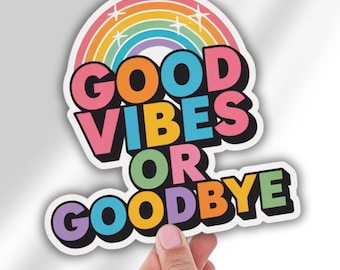 Good Vibes Rainbow Decal Sticker, Positive Energy Laptop Decal, Colorful Car Window Sticker, Happy Vibes Hydro Flask Decal, Inspirational