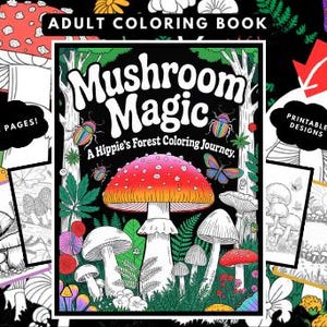 Mushroom Stoner Adult Coloring Book 25 Psychedelic Nature Pages for Stress Relief Digital Download Printable Trippy Coloring Sheets