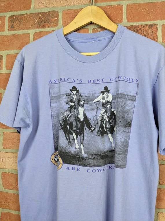 Vintage 90s The Best Cowboys are Cowgirls ORIGINA… - image 2
