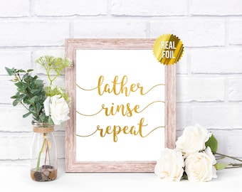 Beauty Salon Decor Lather Rinse Repeat Sign Foil Print - Hair Salon Decor - Hair Salon Wall Art - Salon Wall Decor - Glam Wall Art