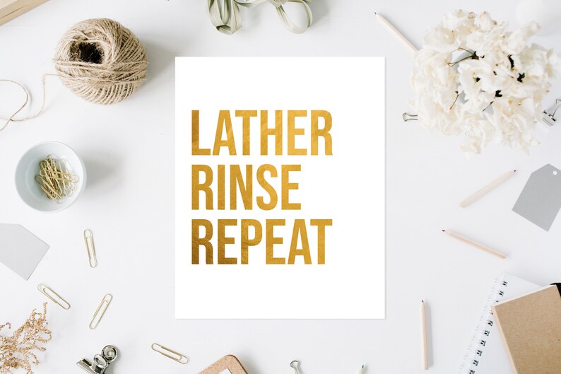 Hair Salon Decor Lather Rinse Repeat Sign Foil Print Glam | Etsy