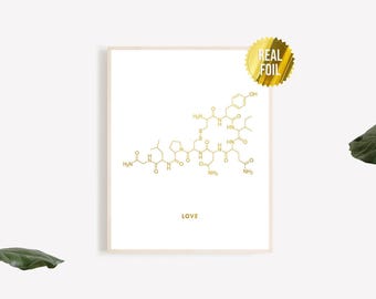 Oxytocin Molecule Art Love Sign Foil Print - Love Molecule Wall Art - Science Lab Decor - Dorm Decor - Chemistry Teacher