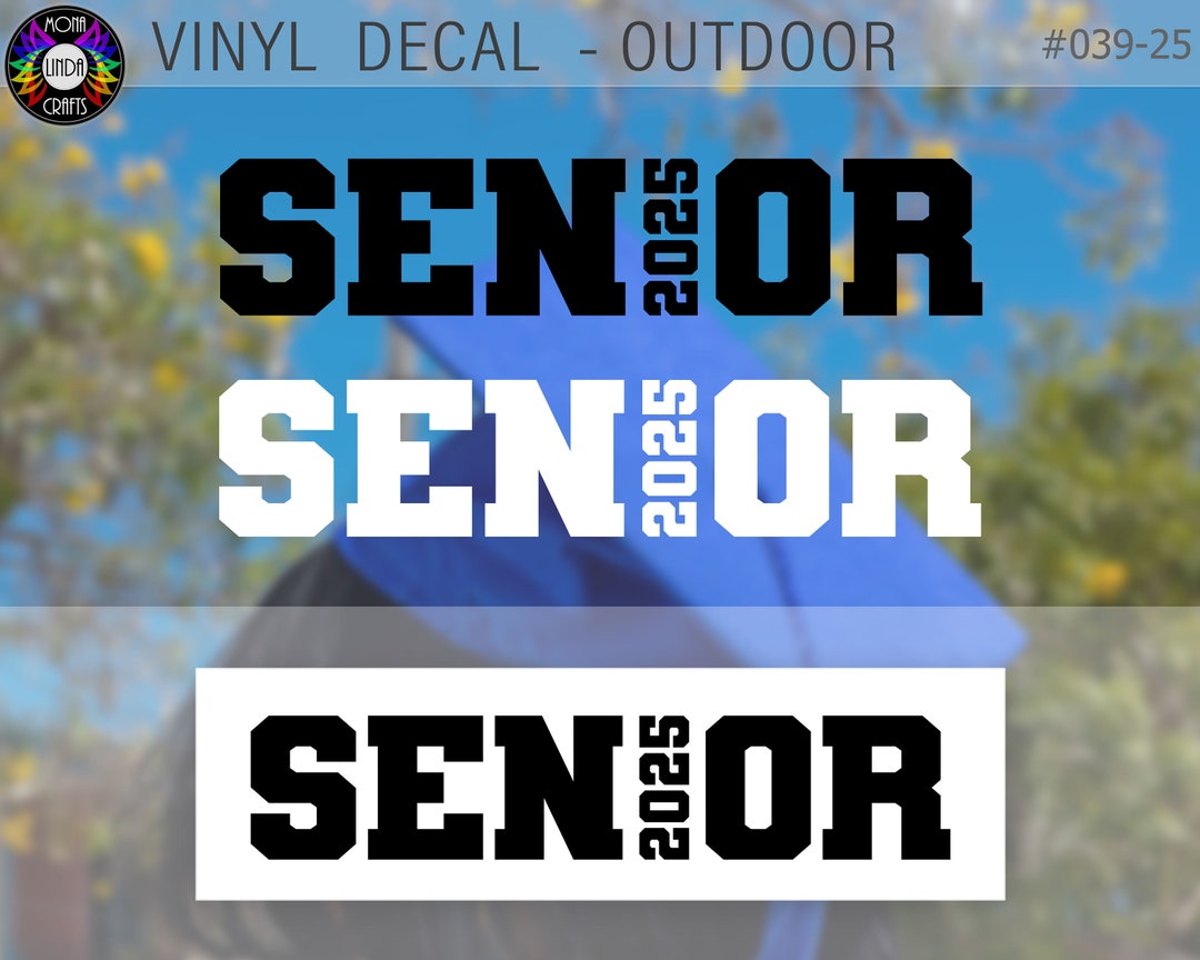 SENIOR 2025 Decal Decal for Any Hard Smooth Nonporous Etsy