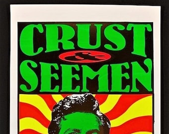 Crust & Seemen Tour POSTER 1993 Silkscreen Signed by Kozik 93-24