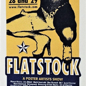 May include: A yellow and black poster advertising a poster art show called "Flatstock" at CellSpace in San Francisco on September 28 and 29. The poster features a black and white illustration of a woman in a suggestive pose.
