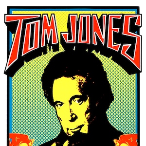 POSTER Tom Jones Concert Art by Mark Arminski Signed