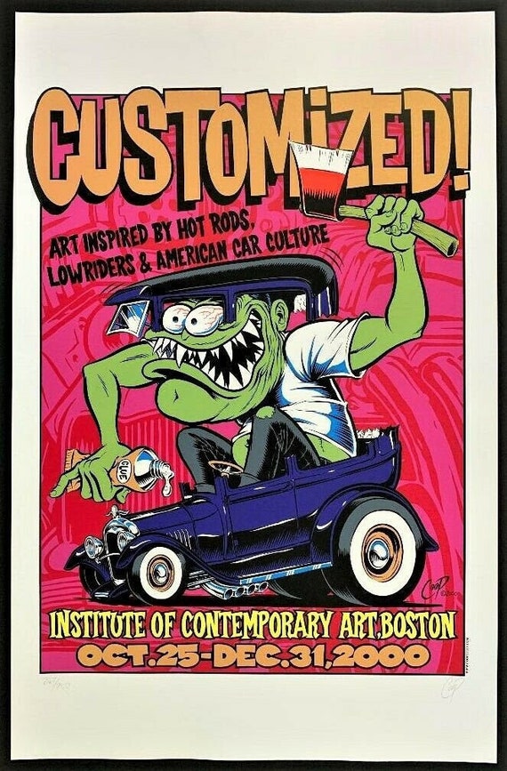 Customized POSTER Art Show Hot Rod Lowriders Car Culture Signed