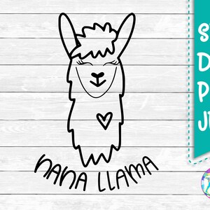 Nana Lama Svg, Svg de lama, visage de lama, vie de nana, maman, Dxf, Png, fichiers pour, Silhouette, Cricut, conception de chemise, imprimable, clipart, fichiers de coupe