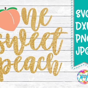 Free Free 60 One Sweet Peach Svg SVG PNG EPS DXF File