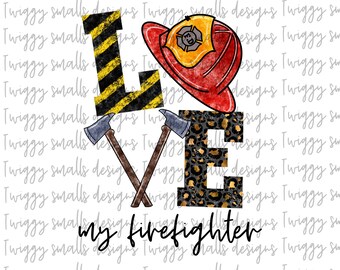 Fire Wife Sublimation Design Download, Digital Downloads, Firefighter, PNG, Hand Drawn, sublimation files, graphics, quote, Printables