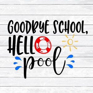 Last Day of School, Summer Vacation, School Svg, Graduation, Iron On Transfer, Teacher, SVG, DXF, Cut files for Silhouette, files for Cricut