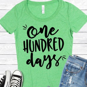 100 days of school, 100 days, teacher, hand lettered, Svg, Dxf, Png, Svg files for, Cricut, Silhouette, one hundred days, shirt design, cute