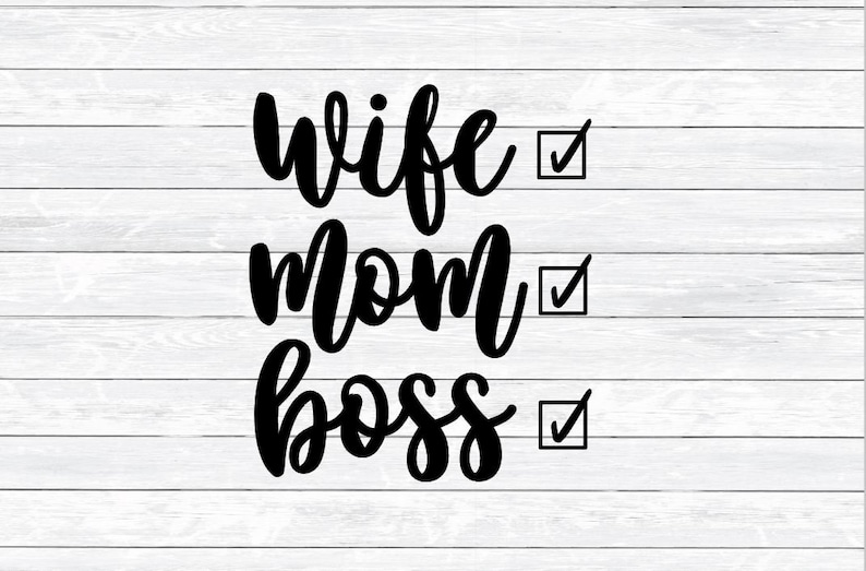 Download Wife Mom Boss Lady Boss Boss Lady SVG DXF PNG Womens | Etsy