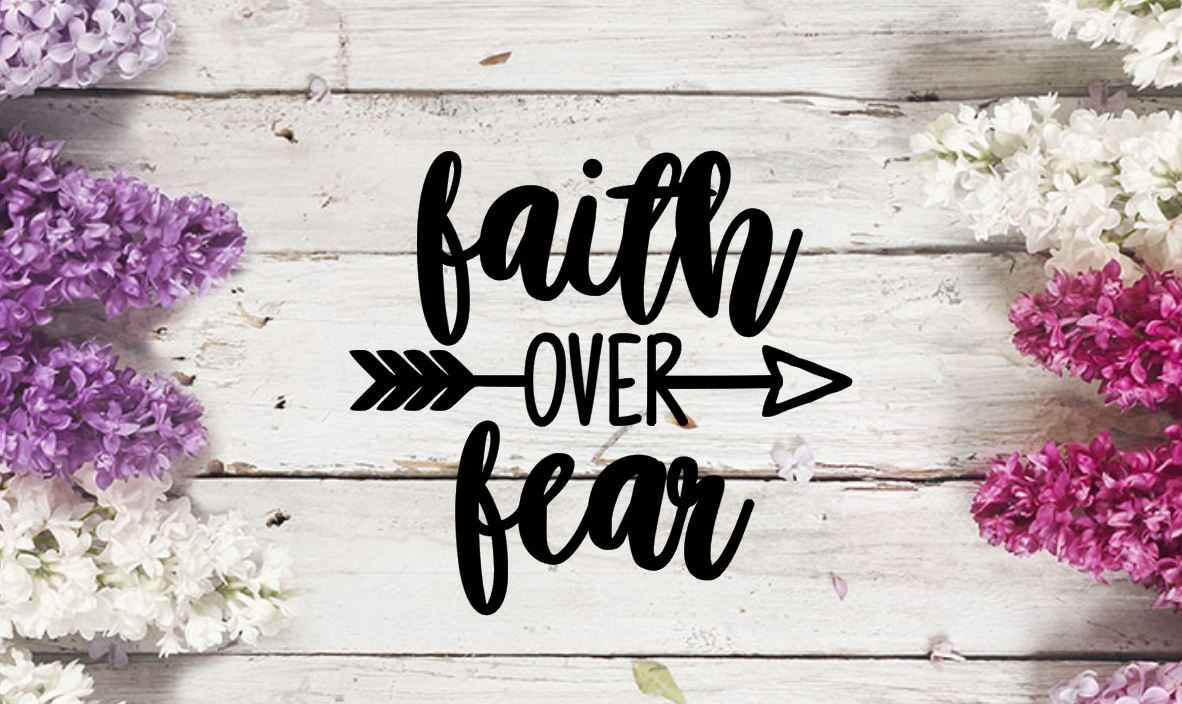 Faith over fear Faith Christian Bible Verse SVG DXF PNG | Etsy