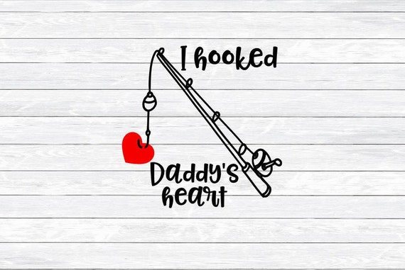 Free Free 52 Fishing Svg Hooked On Daddy Svg SVG PNG EPS DXF File