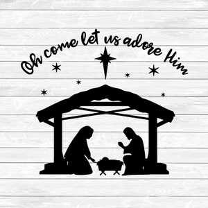 Kerststal Svg, kerststal, Kerstmis, kom, laten we hem aanbidden, DXF, PNG, SVG, bestanden voor, silhouet, Cricut, gesneden bestanden, opstrijkbaar shirt
