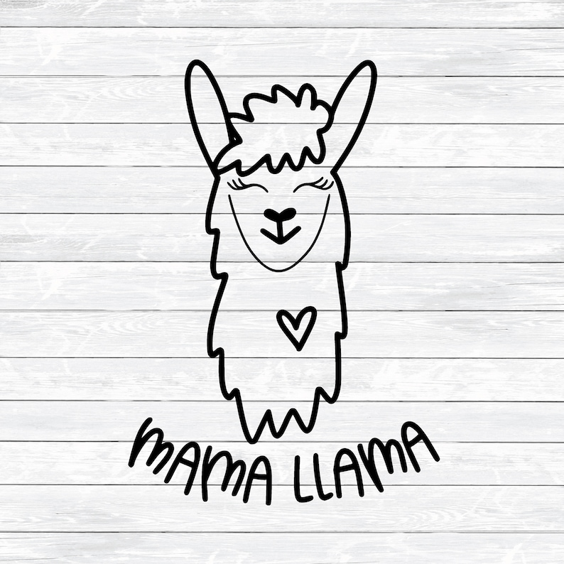 Download Mama Llama Svg Llama Svg Llama Face Mama life Mom Dxf | Etsy