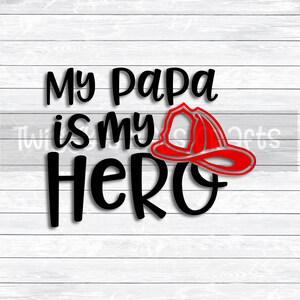 Feuerwehrmann zwar, mein Papa ist mein Held, Feuerwehr, Vatertag, Feuerwehrmann, -Svg Dxf - Png-Dateien für, Silhouette, Cricut, Red Line, Feuer Frau, Feuer Kind